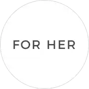 For Her